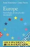 Europe. Sociologia di un plurale passato libro