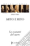 Opera omnia. Vol. 4/2: Mito e rito. Le costanti del sacro libro
