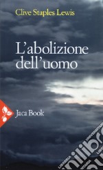 L'abolizione dell'uomo libro