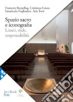 Spazio sacro e iconografia libro