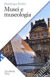 Musei e museologia libro