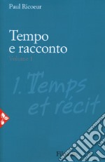 Tempo e racconto. Vol. 1 libro