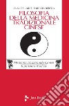 Filosofia della medicina tradizionale cinese libro