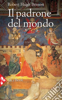 Il padrone del mondo libro