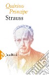 Strauss libro di Principe Quirino