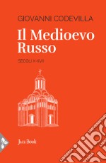 Il medioevo russo libro