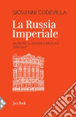 La Russia imperiale libro