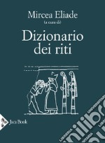 Dizionario dei riti libro