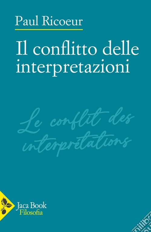 Il conflitto delle interpretazioni