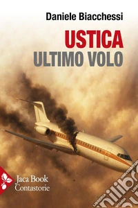 Ustica ultimo volo libro