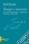 Tempo e racconto. Vol. 1 libro