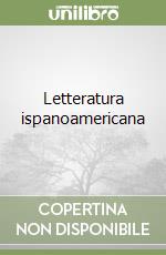 Letteratura ispanoamericana libro