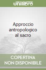 Approccio antropologico al sacro libro