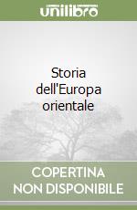 Storia dell'Europa orientale libro