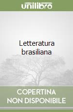 Letteratura brasiliana libro