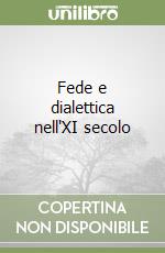 Fede e dialettica nell'XI secolo