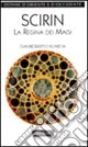 Scirin. La regina dei Magi