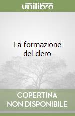 La formazione del clero libro