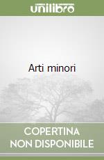 Arti minori libro