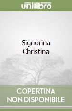 Signorina Christina libro