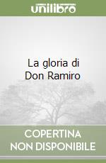 La gloria di Don Ramiro libro