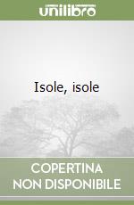 Isole, isole