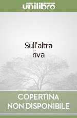 Sull'altra riva libro