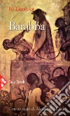 Barabba libro di Lagerkvist Pär