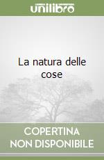 La natura delle cose libro