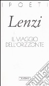 Il viaggio dell'orizzonte libro