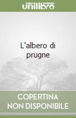 L'albero di prugne libro