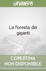 La foresta dei giganti libro