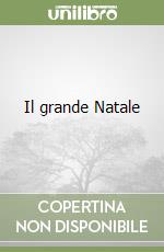 Il grande Natale libro