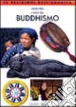 I Volti del buddhismo. Vol. 3/12 libro