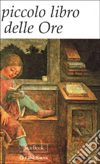 Il piccolo libro delle ore