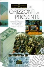 Gli orizzonti del presente libro