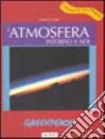 L'atmosfera intorno a noi libro