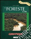 Le foreste ferite libro di Fabbri Fabrizio