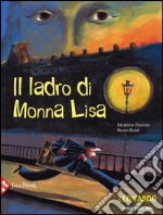 Il ladro di Monna Lisa libro