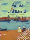 Anna e Johanna libro