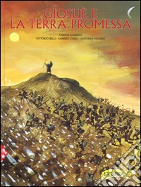 Giosuè e la terra promessa. Vol. 5
