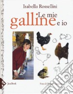 Le mie galline e io libro