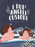 I due angeli custodi libro