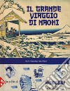 Il grande viaggio di Naochi libro