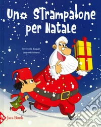 Uno strampalone per Natale libro