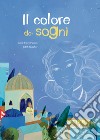 Il colore dei sogni libro