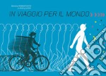 In viaggio per il mondo libro