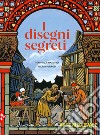 I disegni segreti libro