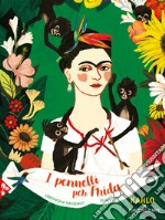 I pennelli per Frida libro