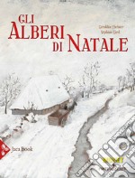 Gli alberi di Natale libro